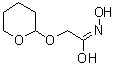 CAS#: 131041-99-1， (1E)-N-Hydroxy-2-(Tetrahydro-2H-Pyran-2-Yloxy)Ethanimidic Acid