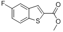 structure of CAS# 154630-32-7, 5-Fluoro-Benzo[b]Thiophene-2-carboxylic Acid Methyl Ester;5-FLUORO-BENZO[B]THIOPHENE-2-CARBOXYLIC ACID METHYL ESTER;Ethyl 5-Fluorobenzo[B]Thiophene-2-Carboxylate, 96%;METHYL 5-FLUORO-1-BENZOTHIOPHENE-2-CARBOXYLATE
