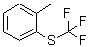 CAS#: 1736-75-0， 1-Methyl-2-[(Trifluoromethyl)Sulfanyl]Benzene