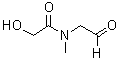 CAS#: 222021-73-0， 2-Hydroxy-N-Methyl-N-(2-Oxoethyl)-Acetamide
