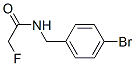CAS#: 24312-44-5， N-[(4-Bromophenyl)Methyl]-2-Fluoro-Acetamide