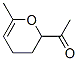 CAS#: 28450-02-4， 1-(3,4-Dihydro-6-Methyl-2H-Pyran-2-Yl)-Ethanone