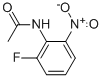CAS#: 342-52-9， N-(2-Fluoro-6-Nitro-Phenyl)-Acetamide