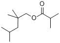 CAS#: 36679-74-0， 2,2,4-Trimethylpentyl 2-Methylpropanoate
