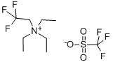 结构式 CAS# 380230-73-9, 2,2,2-三氟乙基三乙基铵三氟甲烷磺酸盐