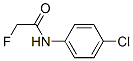 CAS#: 404-41-1， N-(4-Chlorophenyl)-2-Fluoroacetamide
