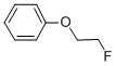 CAS 登录号：405-97-0， 2-氟乙氧基苯
