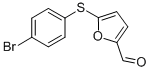 structure of CAS# 56656-94-1, 5-[(4-Bromophenyl)Sulfanyl]-2-Furaldehyde;5-[(4-Bromophenyl)Thio]-2-Furancarboxaldehyde;5-[(4-Bromophenyl)Thio]Furfural;2Z-0709