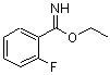 CAS#: 57870-49-2， Ethyl 2-Fluorobenzenecarboximidate