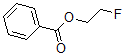 CAS 登录号：614-43-7， 2-氟乙基苯甲酸酯