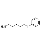 CAS#: 642092-84-0， 5-(4-Pyridinylsulfanyl)-1-pentanamine