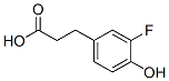 CAS#: 69888-91-1， 3-(3-Fluoro-4-Hydroxyphenyl)Propionic Acid