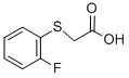 structure of CAS# 705-02-2, (2-Fluorophenyl)Thio]Acetic Acid;2-[(2-Fluorophenyl)Thio]Acetate;2-(2-Fluorophenyl)Sulfanylethanoate;Zinc00109210