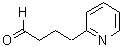 CAS#: 90943-32-1， 2-Pyridinebutanal