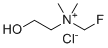 structure of CAS# 459424-38-5, Fluorocholine;Fluoromethyl-(2-hydroxyethyl)-dimethylazanium;chloride