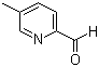 structure of CAS# 4985-92-6, 5-Methylpyridine-2-carboxaldehyde