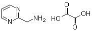 structure of CAS# 866625-10-7, 2-Aminomethylpyrimidine oxalate;2-Pyrimidinemethanamine ethanedioate (1:1)